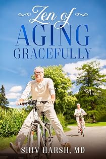 Book cover of Zen of Aging Gracefully
